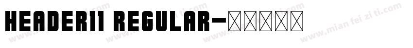 Header11 Regular字体转换
